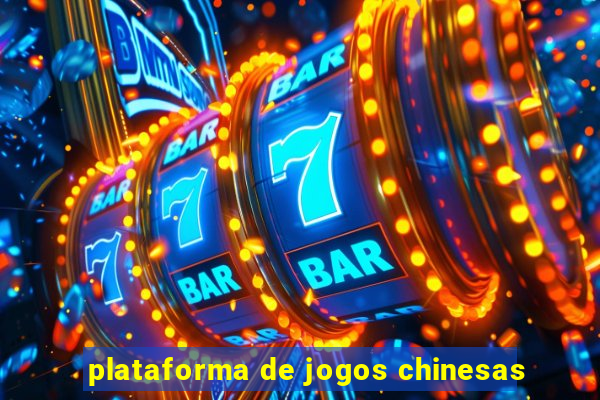 plataforma de jogos chinesas